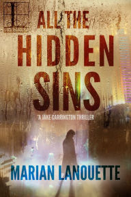 Title: All the Hidden Sins, Author: Marian Lanouette