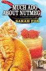 Much Ado about Nutmeg (Pancake House Mystery Series #6)