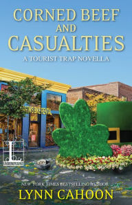Title: Corned Beef and Casualties (Tourist Trap Mystery Novella), Author: Lynn Cahoon