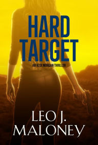Title: Hard Target, Author: Leo J. Maloney