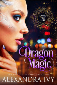 Title: Dragon Magic, Author: Alexandra Ivy
