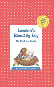 Title: Lawson's Reading Log: My First 200 Books (GATST), Author: Martha Day Zschock