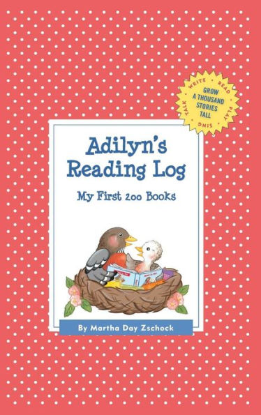 Adilyn's Reading Log: My First 200 Books (GATST)