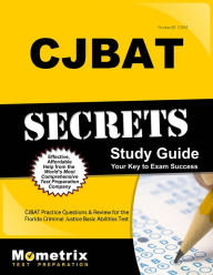 Title: CJBAT Secrets Study Guide, Author: CJBAT Exam Secrets Test Prep Staff