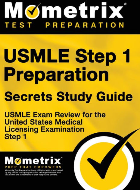 USMLE Step 1 Preparation Secrets Study Guide: USMLE Exam Review For The ...