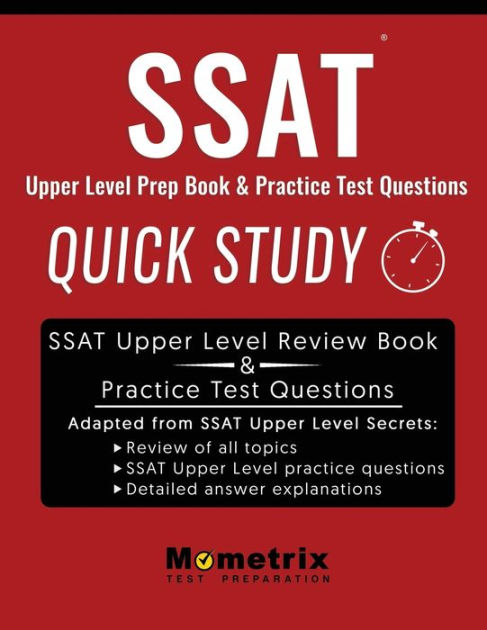 SSAT Upper Level Prep Book: Quick Study & Practice Test Questions By ...