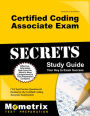 Certified Coding Associate Exam Secrets Study Guide: CCA Test Practice Questions & Review for the Certified Coding Associate Examination