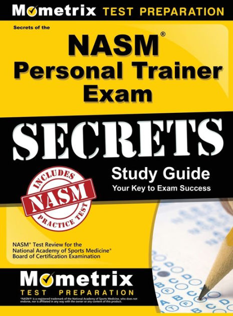 NASM Personal Trainer Exam Study Guide: NASM Test Review For The ...