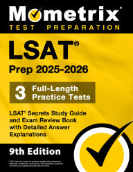 Title: LSAT Prep 2025-2026 - 3 Full-Length Practice Tests, LSAT Secrets Study Guide and Exam Review Book with Detailed Answer Explanations: [9th Edition], Author: Matthew Bowling