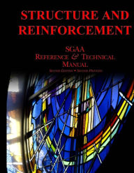 Title: Chapter Five: Structure & Reinforcement, Author: Stained Glass Association of America