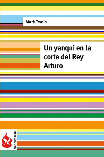 Un yanqui en la corte del Rey Arturo: (low cost). Edición limitada