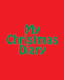My Christmas Diary