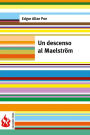 Un descenso al Maesltrï¿½m: (low cost). Ediciï¿½n limitada