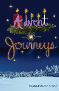 Title: Advent Journeys, Author: Sarah Simon