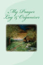 My Prayer Log & Organizer