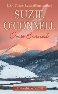 Title: Once Burned, Author: Suzie O'Connell