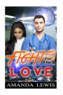 Fight For The Love: BWWM Interracial Romance