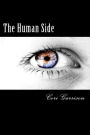 The Human Side: (Sequel to New Beginnings)