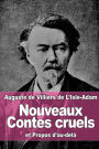 Nouveaux Contes cruels: et Propos d'au-del