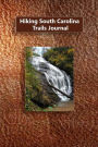 Hiking South Carolina Trails Journal