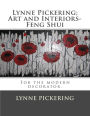 Lynne Pickering; Art and Interiors- Feng Shui: For the modern decorator.