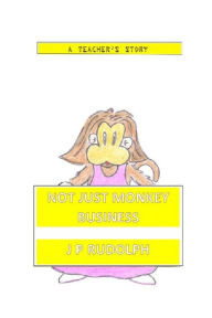 Title: A Teacher's Story, Author: J P Rudolph