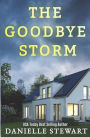 The Goodbye Storm
