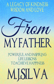 Title: From my father, Author: Jose Dos Santos Silva