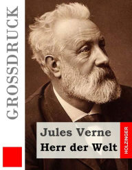 Title: Herr der Welt (Großdruck), Author: Anonymous