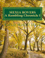 Mexia Rovers: A Rambling Chronicle BOOK I