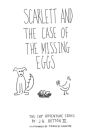 Scarlett and The Case of The Missing Eggs