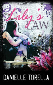 Title: Lily's Law, Author: Danielle Torella