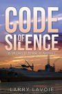 Code of Silence: A world war II novel
