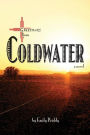 Greetings from Coldwater: a novel