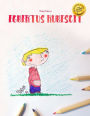 Egbert rubescit: Children's Picture Book/Coloring Book (Latin Edition)