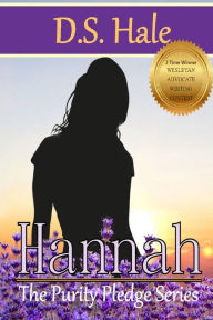 Title: Hannah, Author: D S Hale