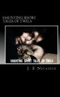 Haunting Short Tales of Twila