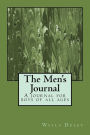 The Men's Journal: A journal for boys of all ages