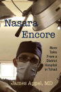 Nasara Encore: More Tales from a District Hospital in Tchad