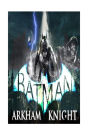 Batman Arkham Knight - Guide - Gameplay Walkthrough - From Start to Using The Distruptor