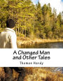A Changed Man and Other Tales