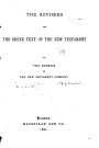 The Revisers and the Greek Text of the New Testament