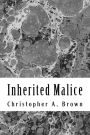 Inherited Malice
