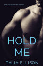 Hold Me