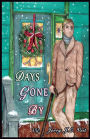 Days Gone By