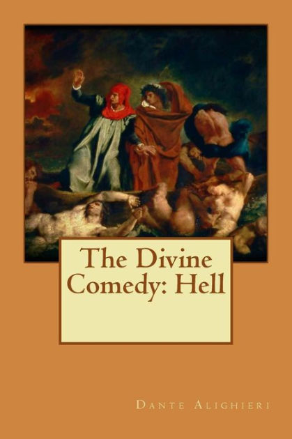 Divine Comedy: Hell By Dante Alighieri, Paperback | Barnes & Noble®