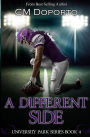 A Different Side: Book 4