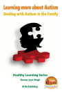 Learning more about Autism - Dealing with Autism in the Family