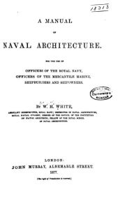 A Manual of Naval Architecture