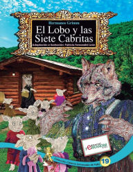 Title: El Lobo y las Siete Cabritas: TOMO 19 de los Clásicos Universales de Patty, Author: Patricia Fernandini